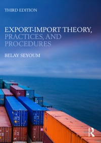 Cover image: Export-Import Theory, Practices, and Procedures 3rd edition 9780415818377