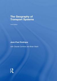 Cover image: The Geography of Transport Systems 3rd edition 9780415822534