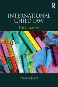 Cover image: International Child Law 3rd edition 9780415825917