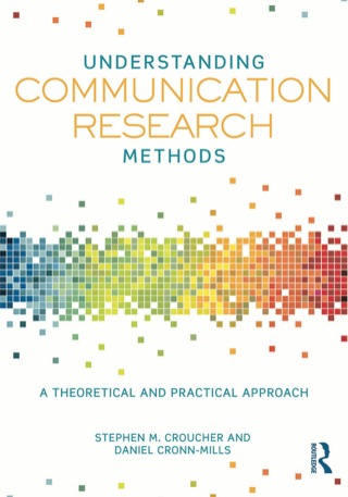 Cover image: Understanding Communication Research Methods 9780415833103