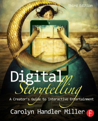 Cover image: Digital Storytelling 3rd edition 9780415836944
