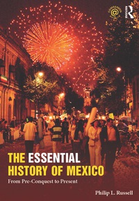 Cover image: The Essential History of Mexico 9780415842778