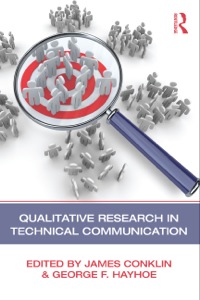 Cover image: Qualitative Research in Technical Communication 9780415876353