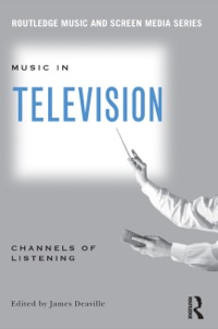 Cover image: Music in Television 1st edition 9780415881364