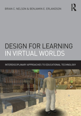 Cover image: Design for Learning in Virtual Worlds 9780415886390