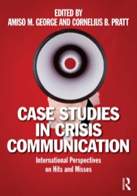 Cover image: Case Studies in Crisis Communication 9780415889896