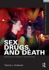 Cover image: Sex, Drugs, and Death 9780415892056