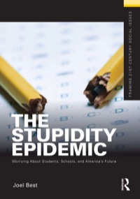 Cover image: The Stupidity Epidemic 9780415892094