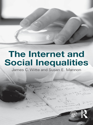 Cover image: The Internet and Social Inequalitites 9780415963190