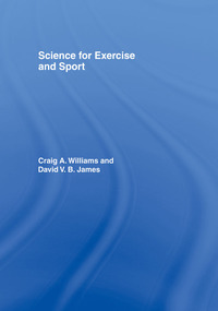 Cover image: Science for Exercise and Sport 9780419251606