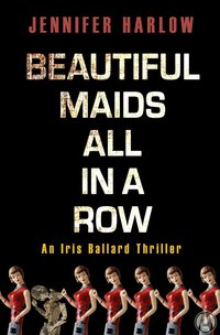 Cover image: Beautiful Maids All in a Row