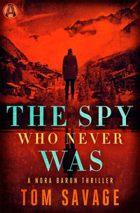 Cover image: The Spy Who Never Was