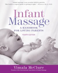 Cover image: Infant Massage 4th edition 9781101965948