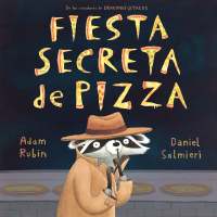 Cover image: Fiesta secreta de pizza 9780147515605