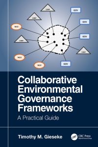 Cover image: Collaborative Environmental Governance Frameworks 1st edition 9780367343187