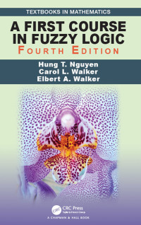 Imagen de portada: A First Course in Fuzzy Logic 4th edition 9781138585089