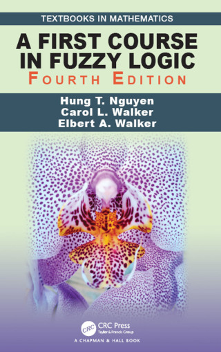 Cover image: A First Course in Fuzzy Logic 4th edition 9781138585089