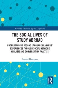 Cover image: The Social Lives of Study Abroad 1st edition 9780367728564