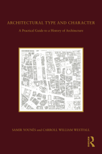 表紙画像: Architectural Type and Character 1st edition 9781138584037