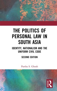 Titelbild: The Politics of Personal Law in South Asia 2nd edition 9780367734619