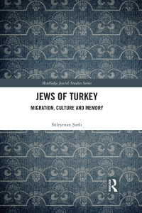صورة الغلاف: Jews of Turkey 1st edition 9781138580541