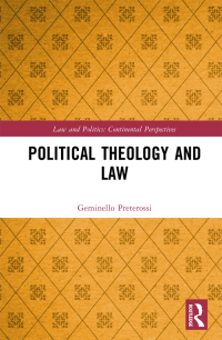 Cover image: Political Theology and Law 1st edition 9781138549821