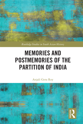 Cover image: Memories and Postmemories of the Partition of India 1st edition 9781138580282