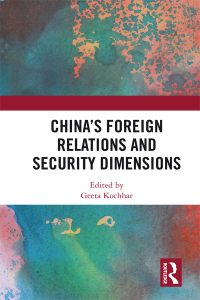 Imagen de portada: China's Foreign Relations and Security Dimensions 1st edition 9780815368724