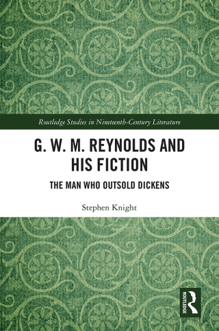 Cover image: G. W. M. Reynolds and His Fiction 1st edition 9781138579842