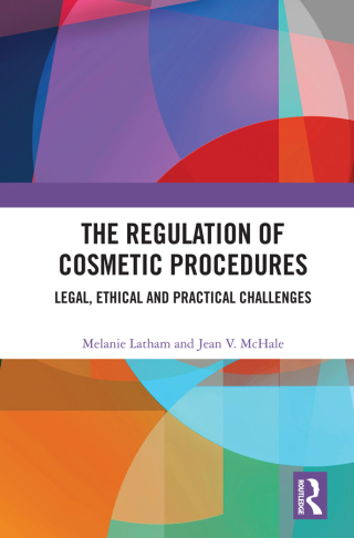 Titelbild: The Regulation of Cosmetic Procedures 1st edition 9781138593046
