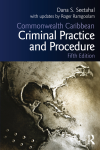 Cover image: Commonwealth Caribbean Criminal Practice and Procedure 5th edition 9780367086947