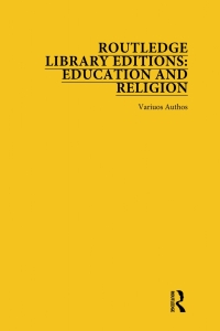 Imagen de portada: Routledge Library Editions: Education and Religion 1st edition 9781032790374