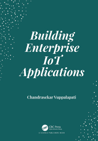 Titelbild: Building Enterprise IoT Applications 1st edition 9780367173852