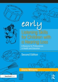 Cover image: Early Listening Skills for Children with a Hearing Loss 2nd edition 9780367193461