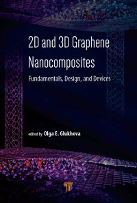 Imagen de portada: 2D and 3D Graphene Nanocomposites 1st edition 9789814800419