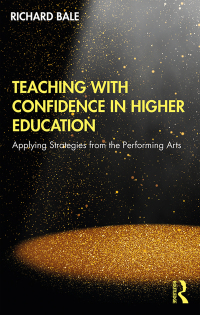 Cover image: Teaching with Confidence in Higher Education 1st edition 9780367193652