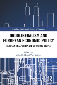 Imagen de portada: Ordoliberalism and European Economic Policy 1st edition 9780367193812