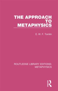 Titelbild: The Approach to Metaphysics 1st edition 9780367194093