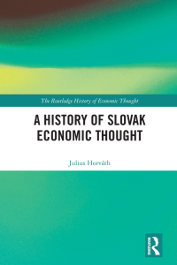 Cover image: A History of Slovak Economic Thought 1st edition 9780367194499