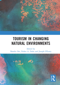 Cover image: Tourism in Changing Natural Environments 1st edition 9780367194734
