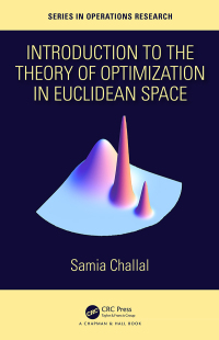 Imagen de portada: Introduction to the Theory of Optimization in Euclidean Space 1st edition 9780367195571