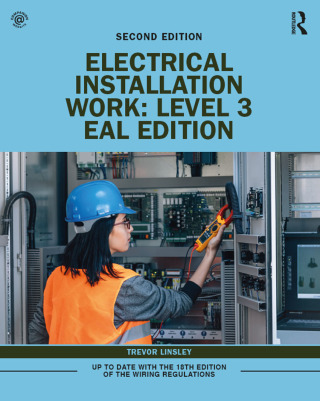 Cover image: Electrical Installation Work: Level 3 2nd edition 9780367195632