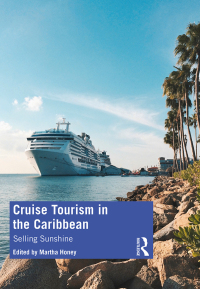 Cover image: Cruise Tourism in the Caribbean 1st edition 9780367195816