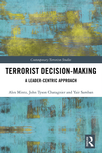 صورة الغلاف: Terrorist Decision-Making 1st edition 9781032082363