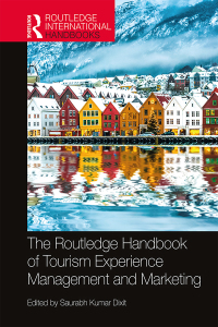 صورة الغلاف: The Routledge Handbook of Tourism Experience Management and Marketing 1st edition 9780367492755