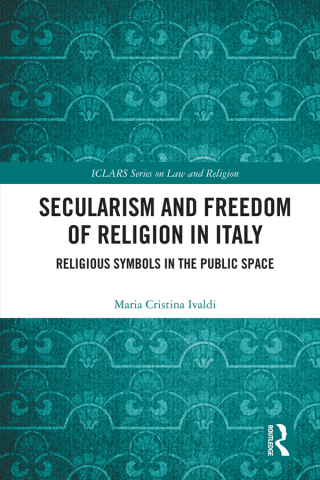 Cover image: Secularism and Freedom of Religion in Italy 1st edition 9780367197377
