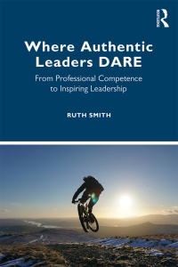 Titelbild: Where Authentic Leaders DARE 1st edition 9780367197667