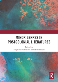 Imagen de portada: Minor Genres in Postcolonial Literatures 1st edition 9780367197902