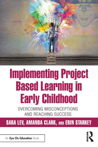 Imagen de portada: Implementing Project Based Learning in Early Childhood 1st edition 9780367198008