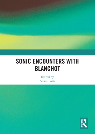 Cover image: Sonic Encounters with Blanchot 1st edition 9780367660161